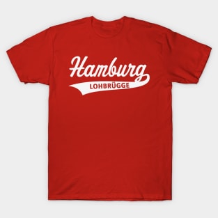 Hamburg Lohbrügge (Lohbrügger / Lohbrüggerin / White) T-Shirt